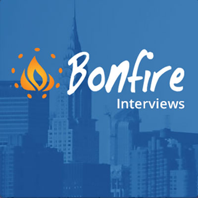 Bonfire Interviews
