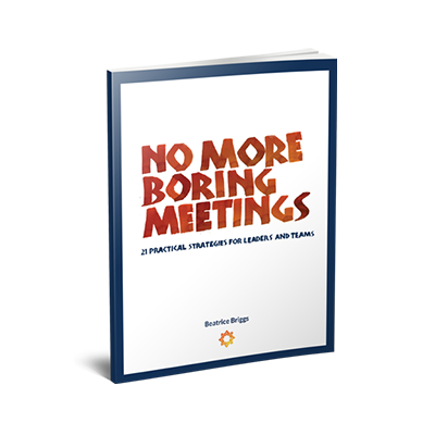 No More Boring Meetings No More Boring Meetings