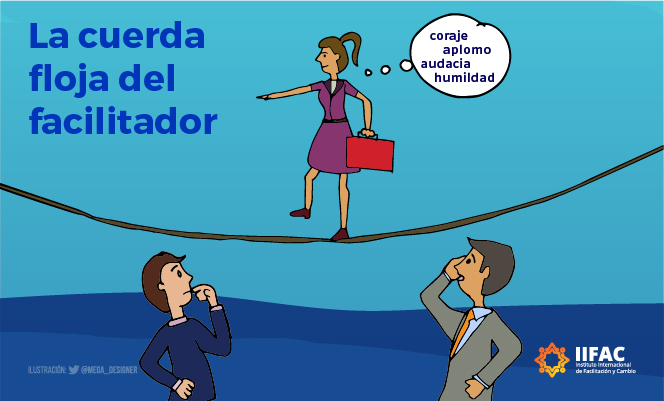 La cuerda floja del facilitador